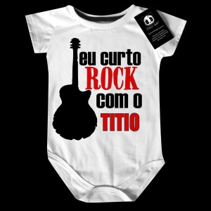 Body Bebê Rock eu Curto rock com o TITIO